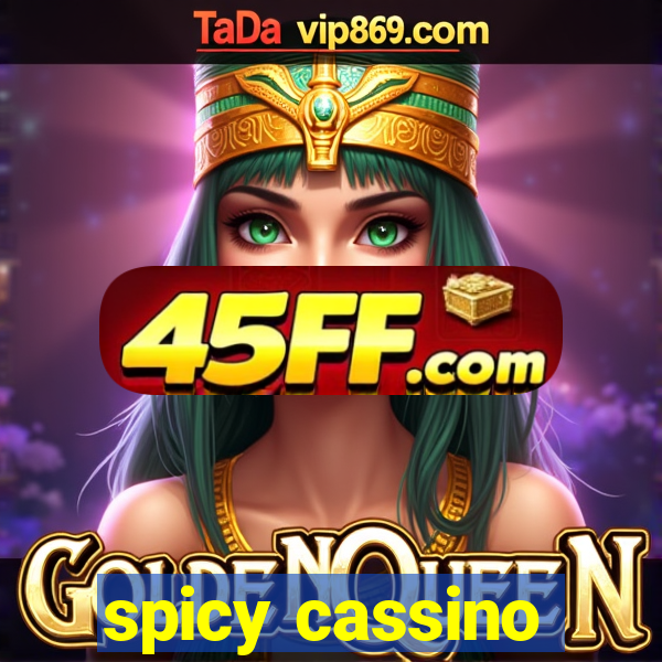 spicy cassino